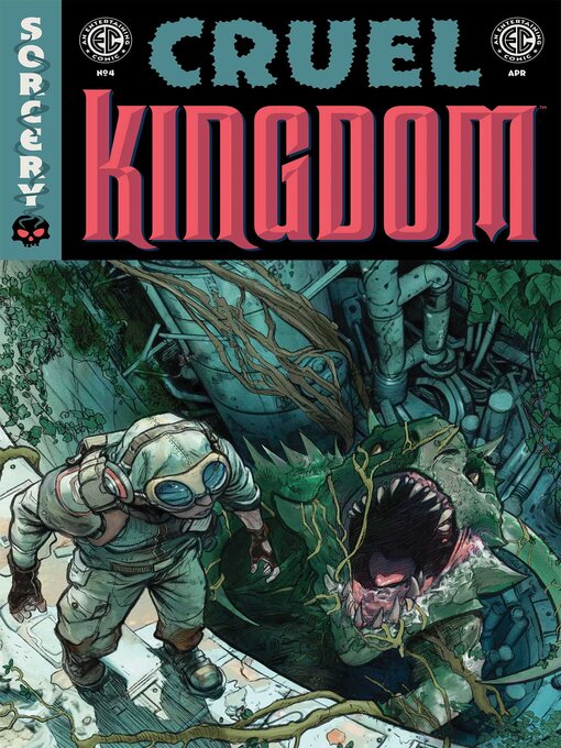 Title details for EC Cruel Kingdom #4 by J. Holtham - Wait list